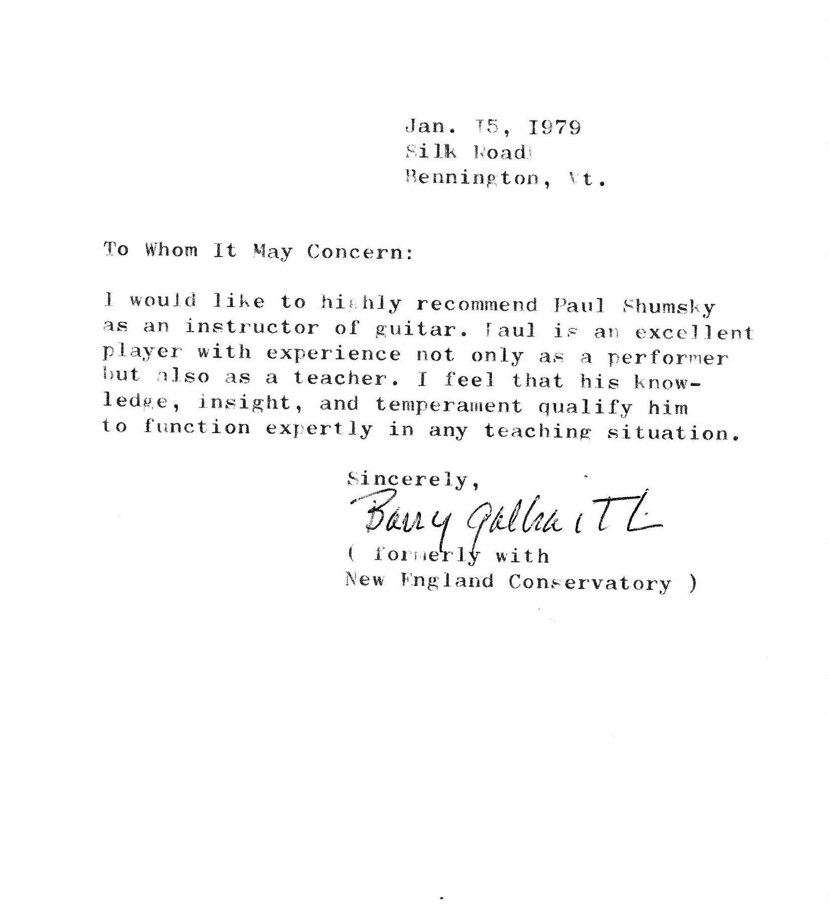 Barry Galbraith also wrote me a letter of recommendation for my first teaching job.